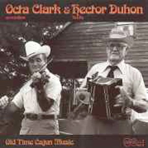 Clark & Duhon: Old Time Cajun Music  \ CD