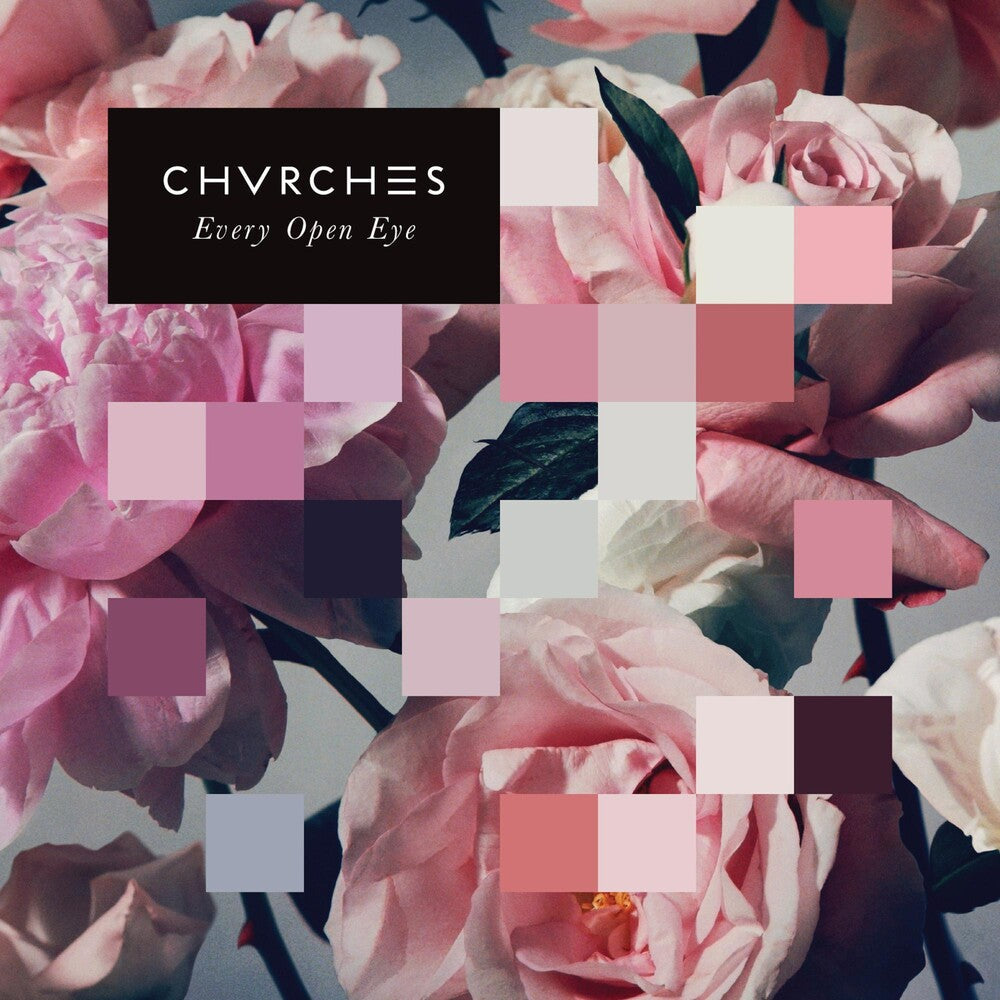 Chvrches- Every Open Eye [Vinyl] - VINYL