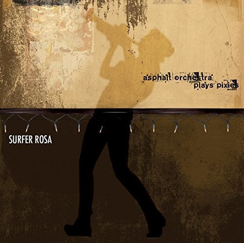 Thompson / Deal: Asphalt Orch Plays Pixies: Surfer Rosa  \ CD