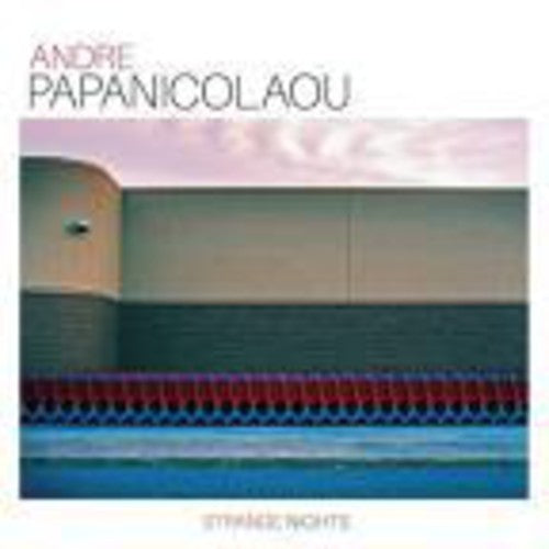 Andre Papanicolaou: Strange Nights \ LP