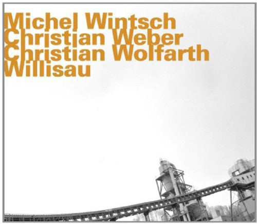 Wintsch-Weber-Wolfarth: Willisau - CD