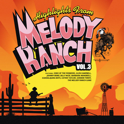 Various Artists: Highlights from Melody Ranch 3 / Various  \ CD