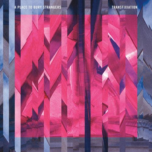 A Place to Bury Strangers- Transfixiation - VINYL