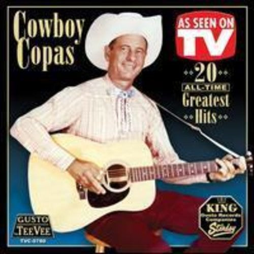 Copas Cowboy: 20 All-Time Greatest Hits  \ CD