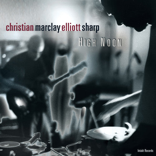 Sharp / Marclay / Marclay / Sharp: High Noon  \ CD