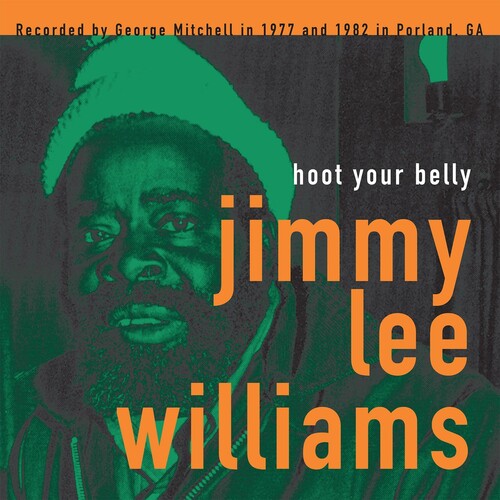 Jimmy Lee Williams: Hoot Your Belly \ LP