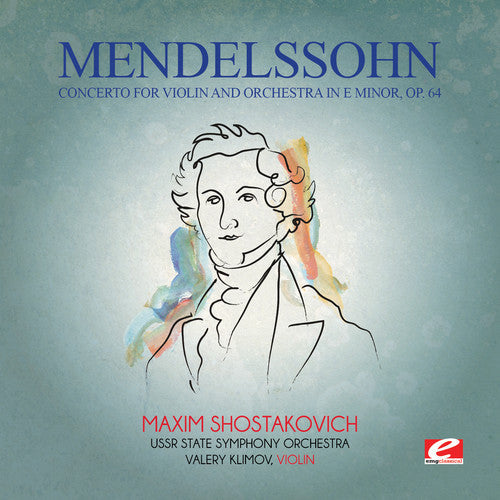 Felix Mendelssohn: Mendelssohn: Concerto for Violin & Orchestra in E  \ CD