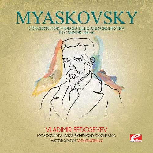 Nikolay Myaskovsky: Myaskovsky: Concerto for Violoncello and Orchestra  \ CD