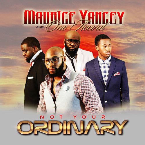 Maurice Yancey & One Accord: Not Your Ordinary  \ CD