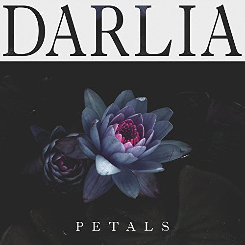 Darlia: Petals  \ CD