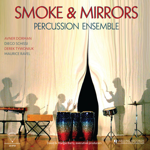 Dorman / Smoke & Mirrors Percussion Ensemble: Smoke & Mirrors \ LP