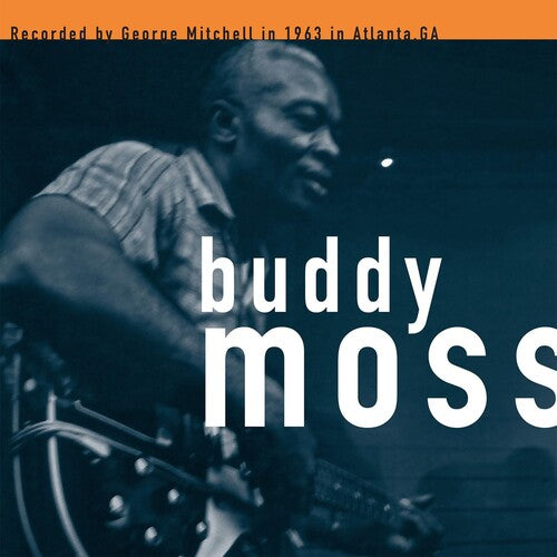 Buddy Moss: George Mitchell Collection \ LP