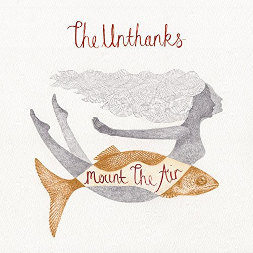 The Unthanks: Mount the Air \ LP