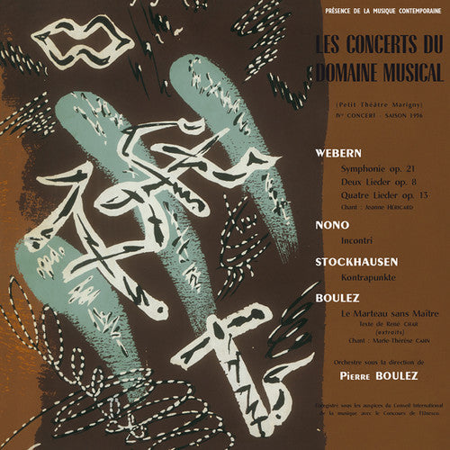 Webern / Nono / Stockhausen / Boulez: Le Concerts Du Domaine Musical 1956 \ LP