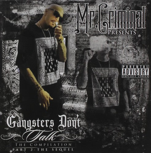 Mr Criminal: The Sequel GS Dont Talk  \ CD