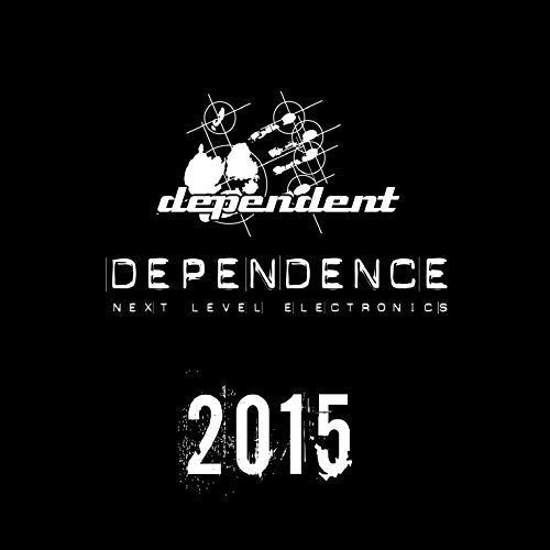 Various Artists: Dependence 2015  \ CD