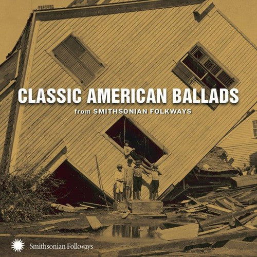 Classic American Ballads: Classic American Ballads  \ CD