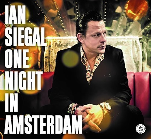 Ian Siegal: One Night in Amsterdam \ LP
