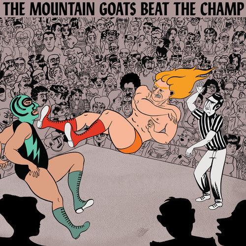 The Mountain Goats- Beat the Champ - VINYL