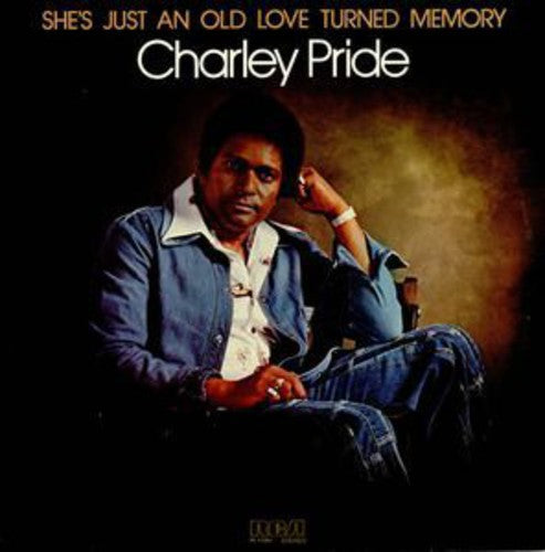 Charley Pride: She's Just An Old Love Turned Memory  \ CD