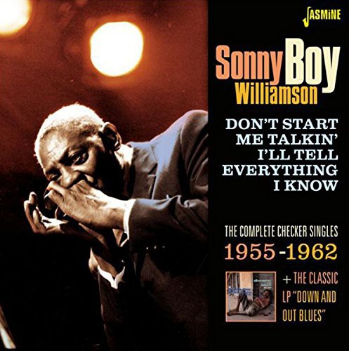 Sonny Boy Williamson: Dont Start Me Talkin Ill Tell Everything I Know  \ CD