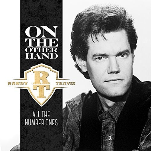 Randy Travis: On the Other Hand: All the Number Ones  \ CD