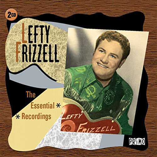 Lefty Frizzell: Essential Tracks  \ CD