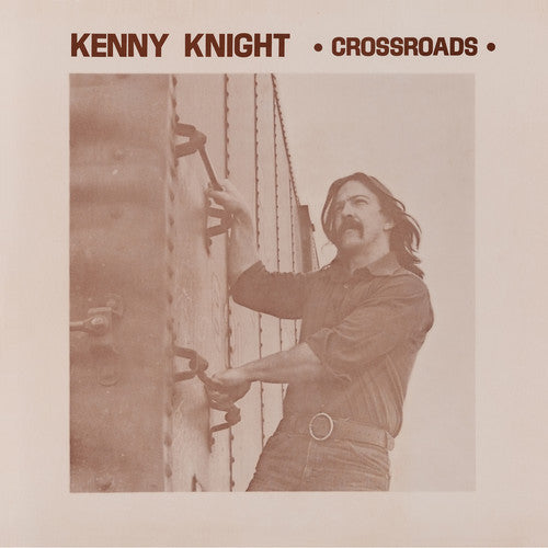 Kenny Knight: Crossroads \ LP