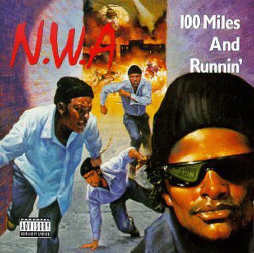 N.W.A.: 100 Miles & Runnin  \ CD