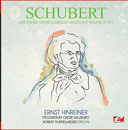 Schubert: Deutsche Messe (German Mass) F Major D.872  \ CD