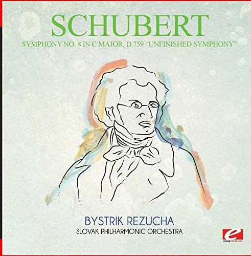 Schubert: Symphony No. 8 in C Major D.759 Unfinished Sym  \ CD