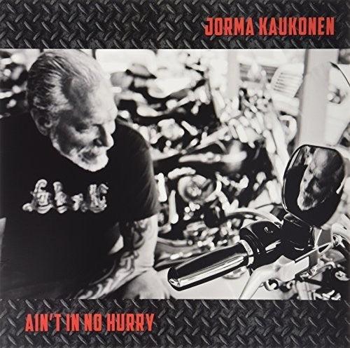 Jorma Kaukonen- Ain't in No Hurry - VINYL