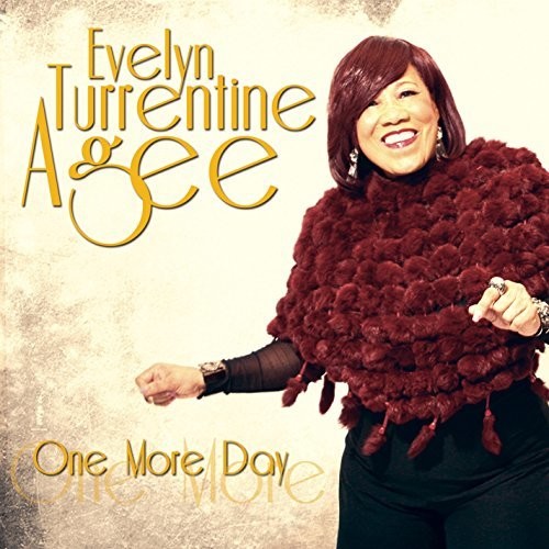 Evelyn Turrentine-Agee: One More Day  \ CD