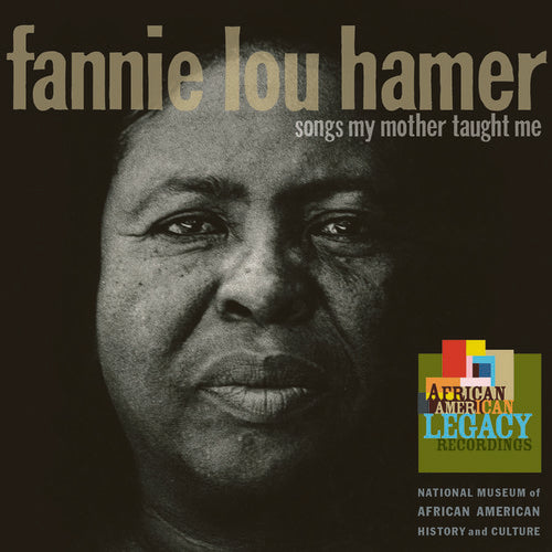 Fannie Lou Hamer: Songs My Mother Taught Me  \ CD
