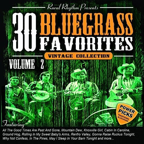 Various Artists: 30 Bluegrass Favorites, Volume 2 - Power Picks: Vintage Collection  \ CD