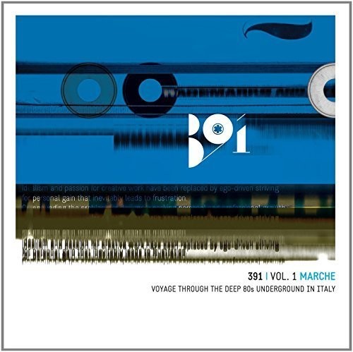 391 Vol.1:Marche-Voyage Through Deep 80s Under: 391 Vol.1:Marche-Voyage Through Deep 80S Under  \ CD