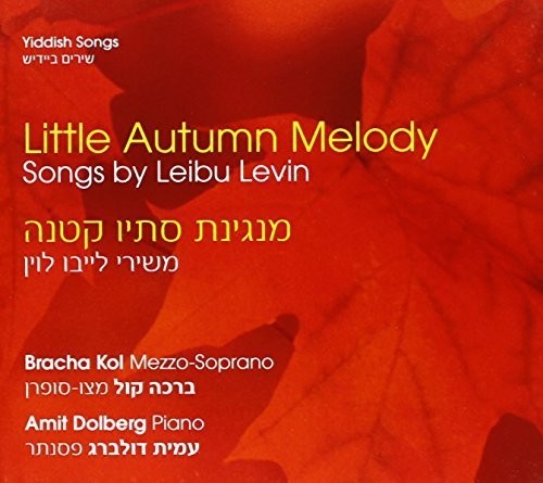Levin, Leibu / Kol, Bracha / Dolberg, Amit: Little Autumn Melody  \ CD