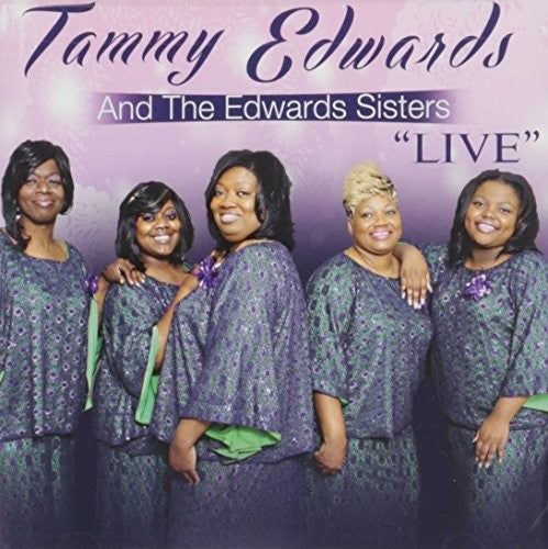 Tammy Edwards & Edwards Sisters: Live  \ CD
