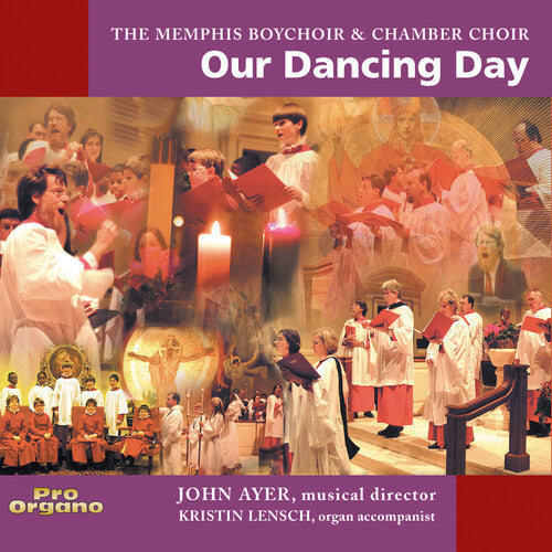 Memphis Boychoir: Our Dancing Day  \ CD