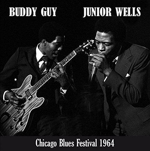 Guy, Buddy / Wells, Junior: Chicago Blues Festival \ LP