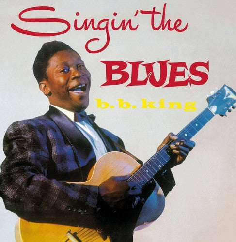 B.B. King: Singin The Blues \ LP