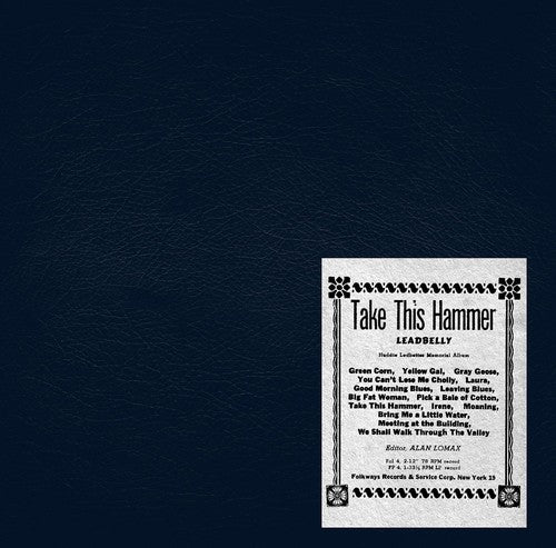 Leadbelly: Take This Hammer \ LP