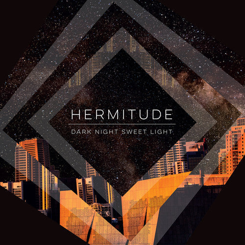 Hermitude: Dark Night Sweet Light \ LP