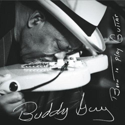 Buddy Guy- Born to Play Guitar - VINYL