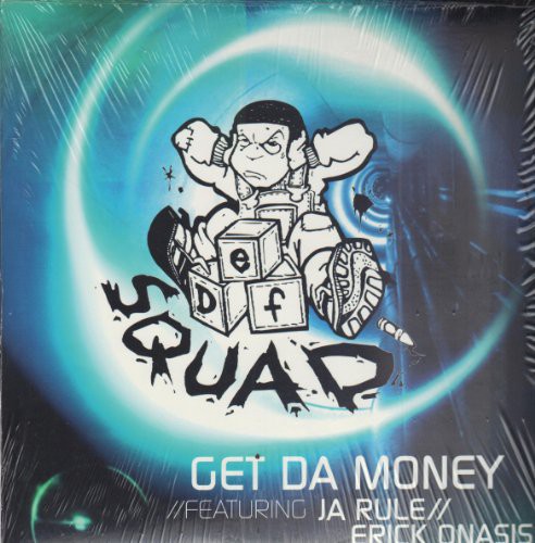 Def Squad: Get Da Money \ LP
