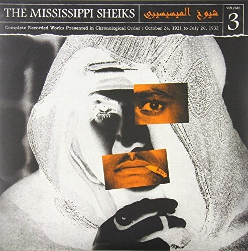 Mississippi Sheiks: Complete Recorded Works In Chronological Order, Vol. 3 \ LP