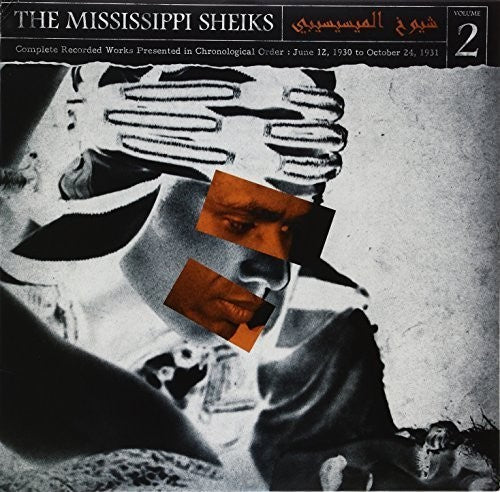 Mississippi Sheiks: Complete Recorded Works In Chronological Order, Vol. 2 \ LP