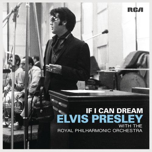 Elvis Presley- If I Can Dream: Elvis Presley with the Royal Philharmonic Orchestra - VINYL