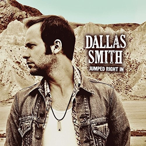 Dallas Smith: Jumped Right in \ LP