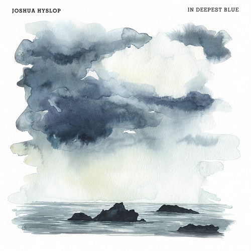 Joshua Hyslop: In Deepest Blue  \ CD